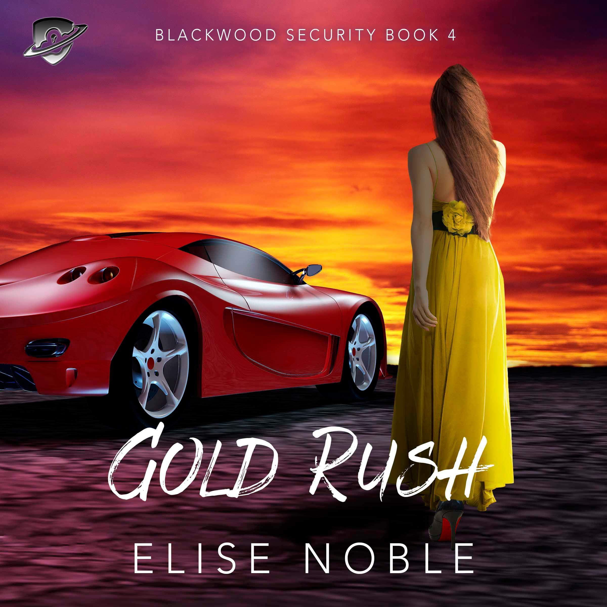 Gold Rush (A Romantic Suspense Novel)