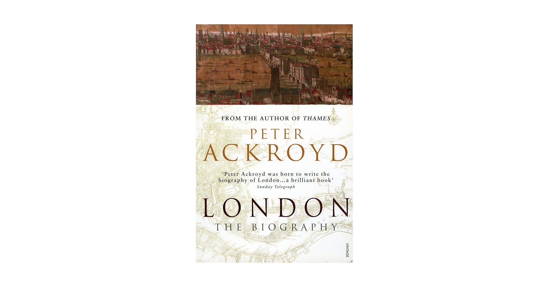 London: The Biography: Peter Ackroyd: 9780099422587: Amazon