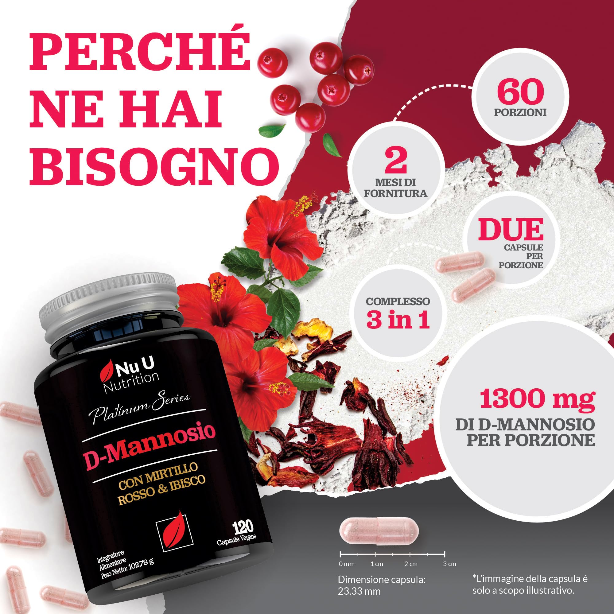 D-Mannosio Puro - 120 Capsule Vegane - Complesso 3 in 1 con Estratti di Mirtillo Rosso e Ibisco - Supporto Naturale per le Donne - Prodotto in Europa - Nu U Nutrition