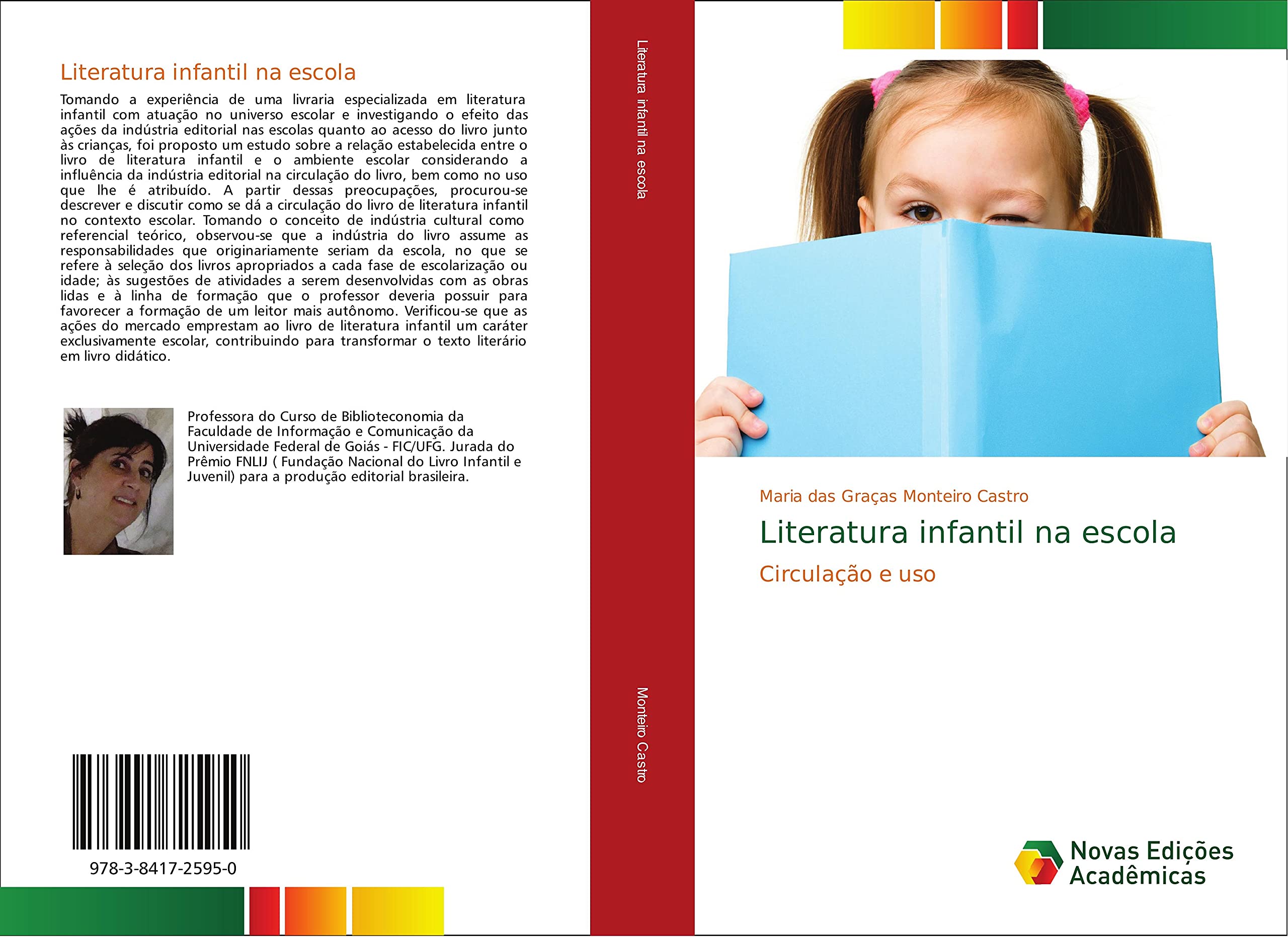 Literatura infantil na escola: Circulação e uso - 9783841725950