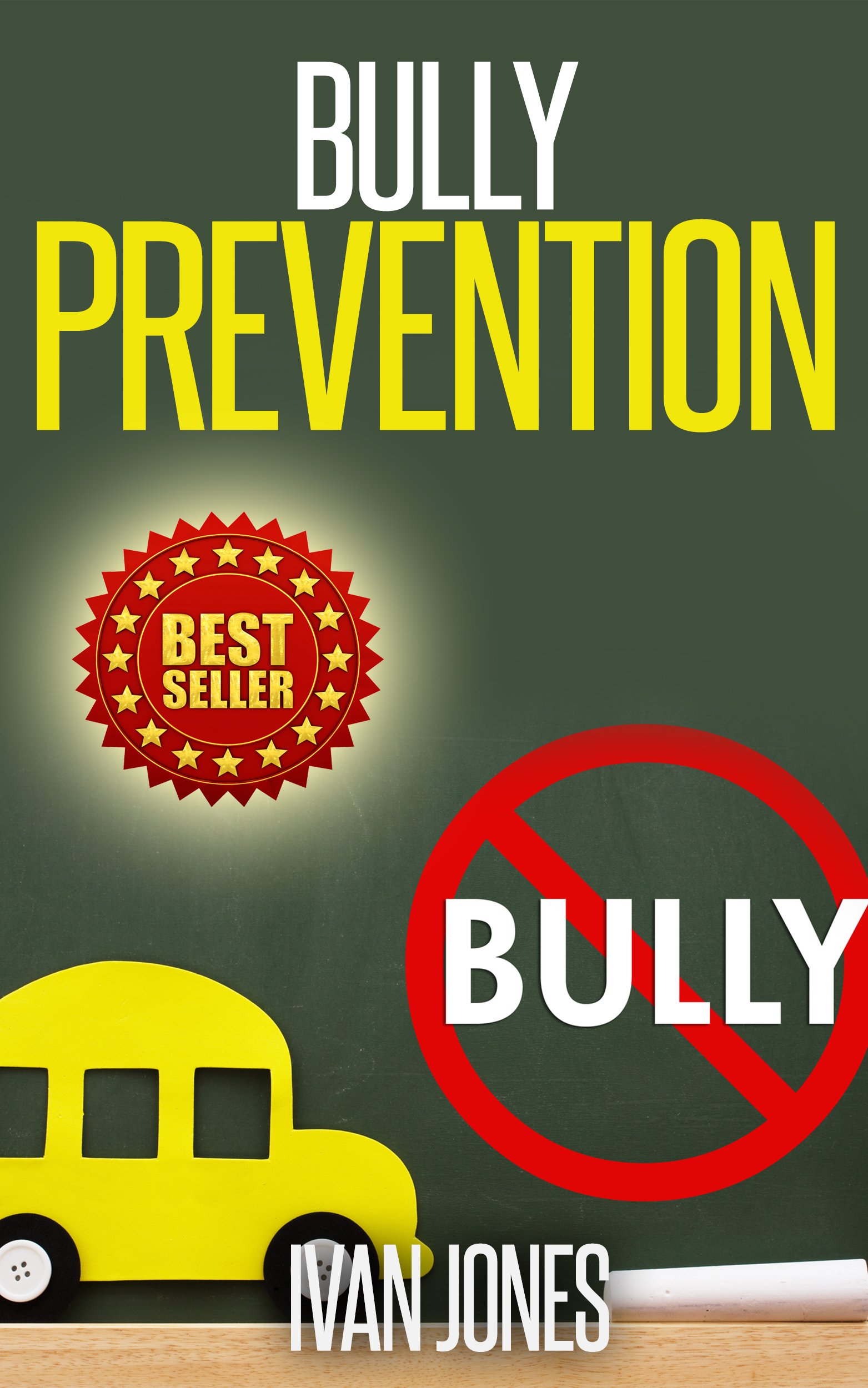 Bully Prevention (Stop Bullying Now)