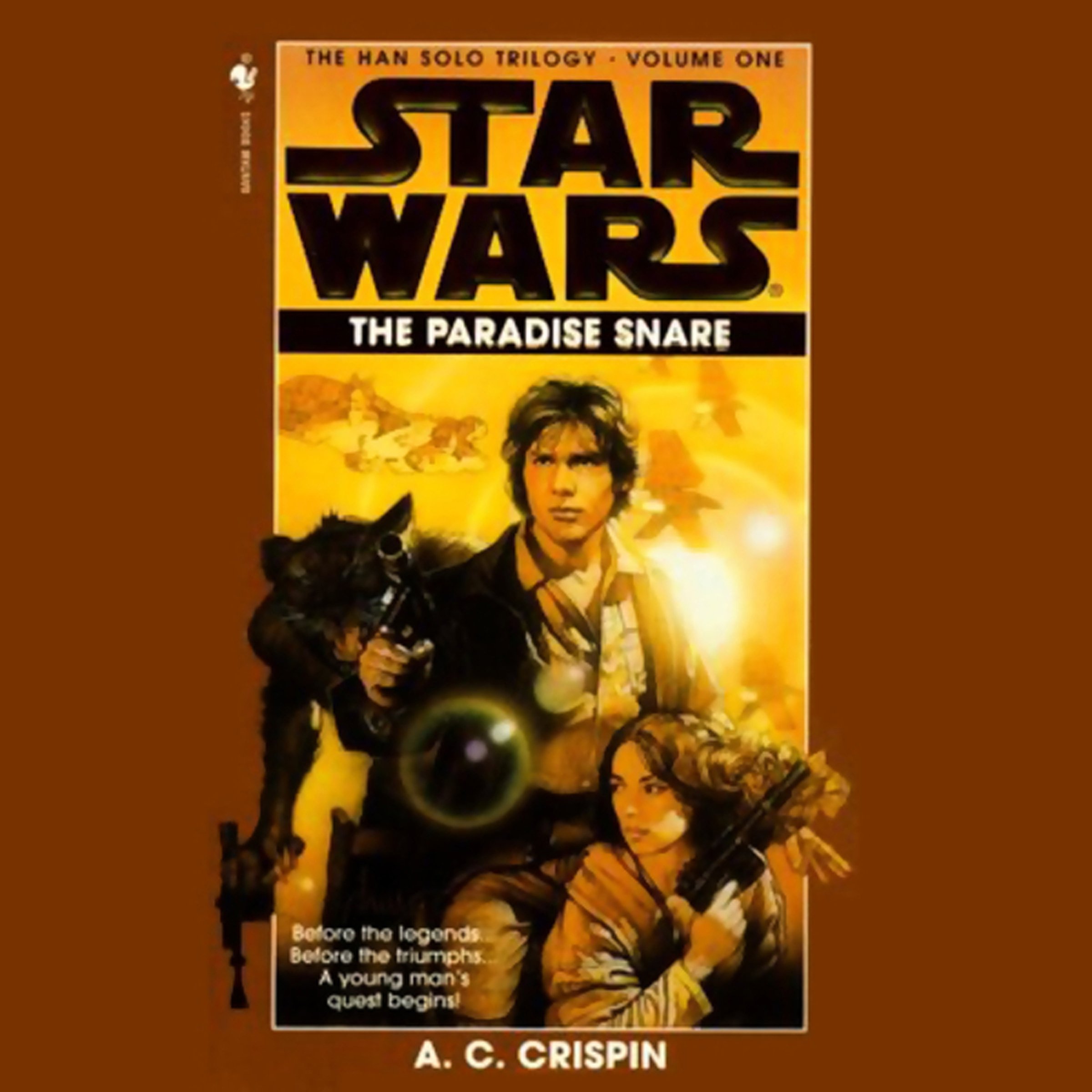 The Paradise Snare: Star Wars (The Han Solo Trilogy)