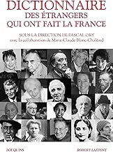 Download Dictionnaire des étrangers qui ont fait la France (Bouquins) PDF