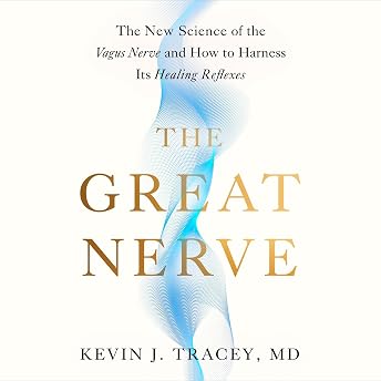 The Great Nerve Audiobook by Kevin J. Tracey MD episode artwork