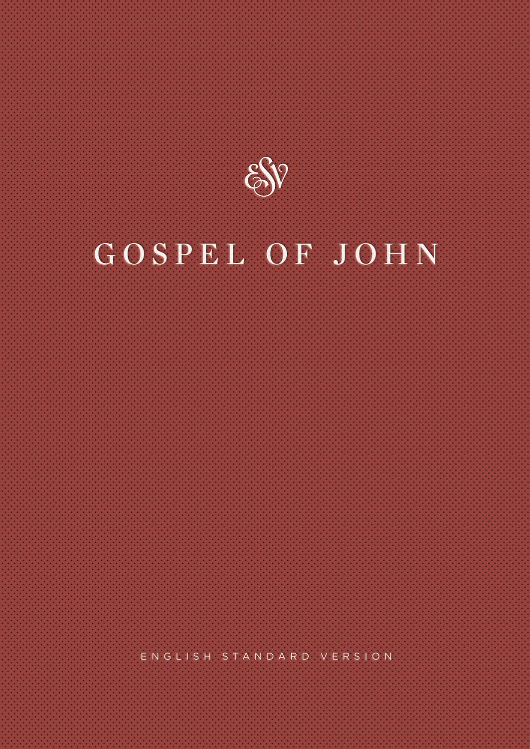 ESV Gospel of John, Share the Good News Edition (Paperback)
