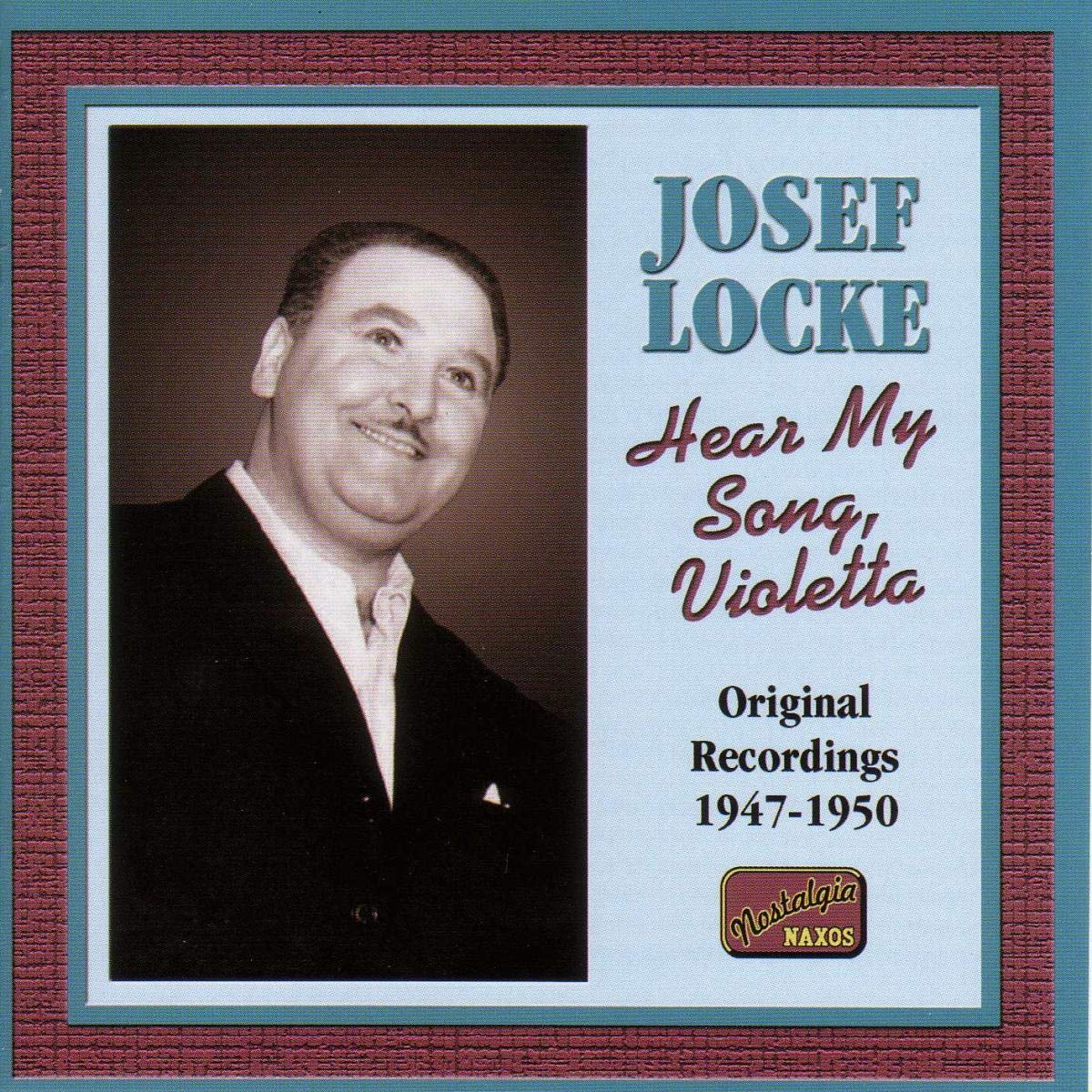 LOCKE, Josef: Hear My Song, Violetta