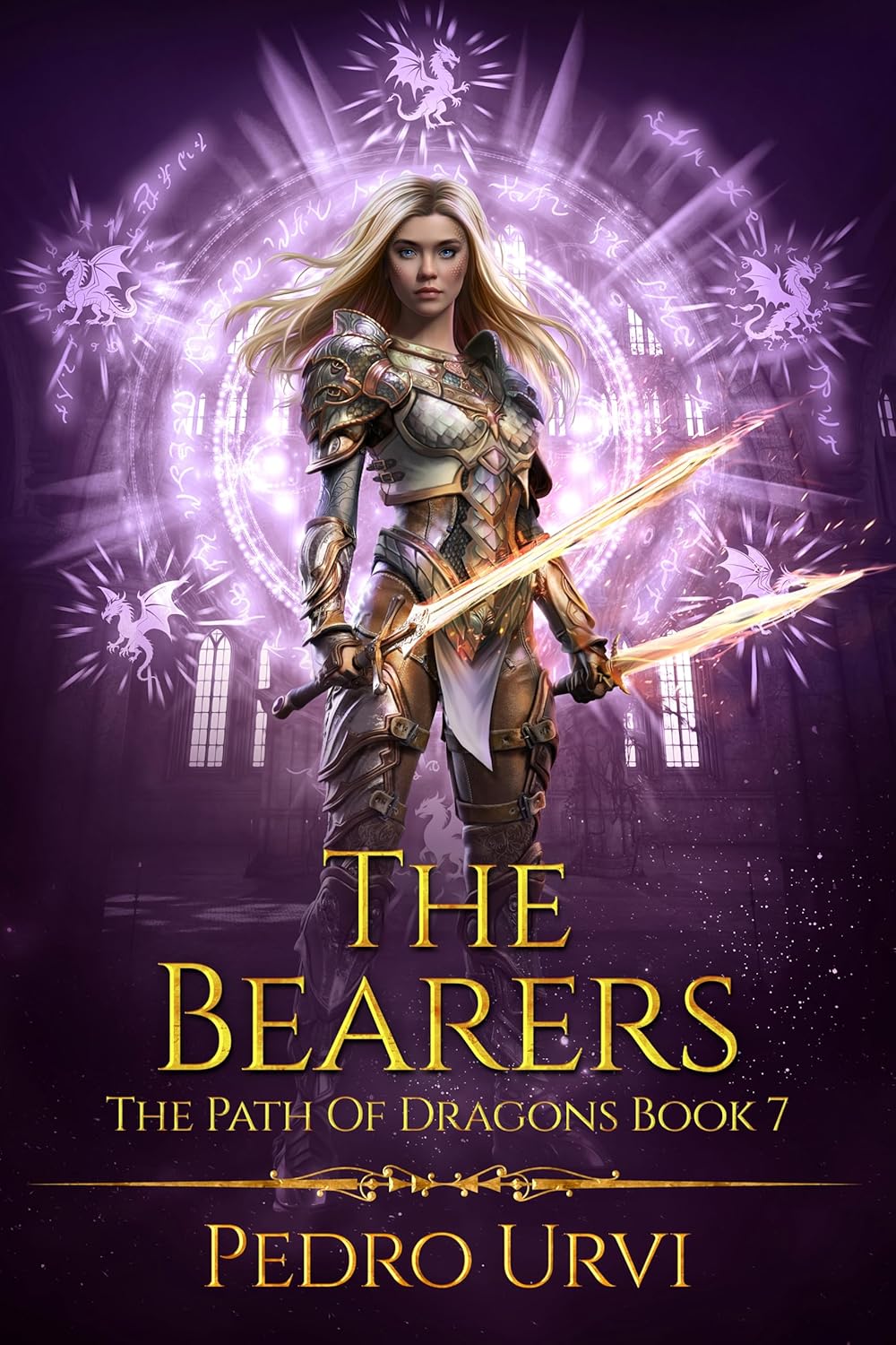 The Bearers: (The Path of Dragons, Book 7)      Kindle Edition
