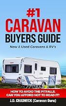 The #1 Caravan Buyers Guide: New and Used Caravans & Motorhomes