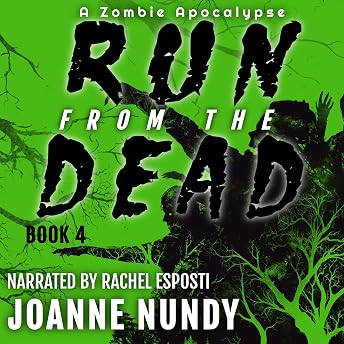 Run from the Dead: Book 4 Audiobook by Joanne Nundy episode artwork