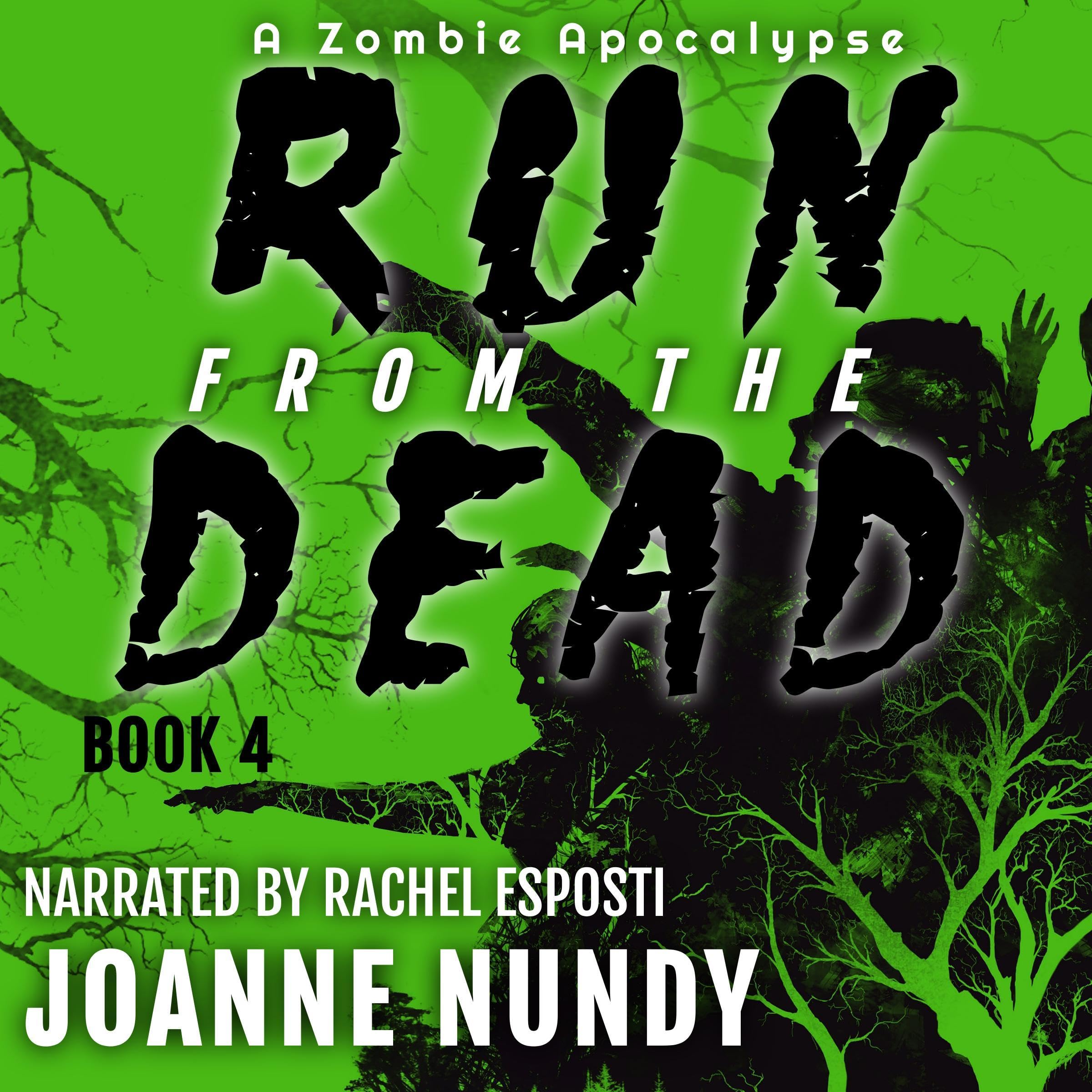 Cover art for Run from the Dead: Book 4