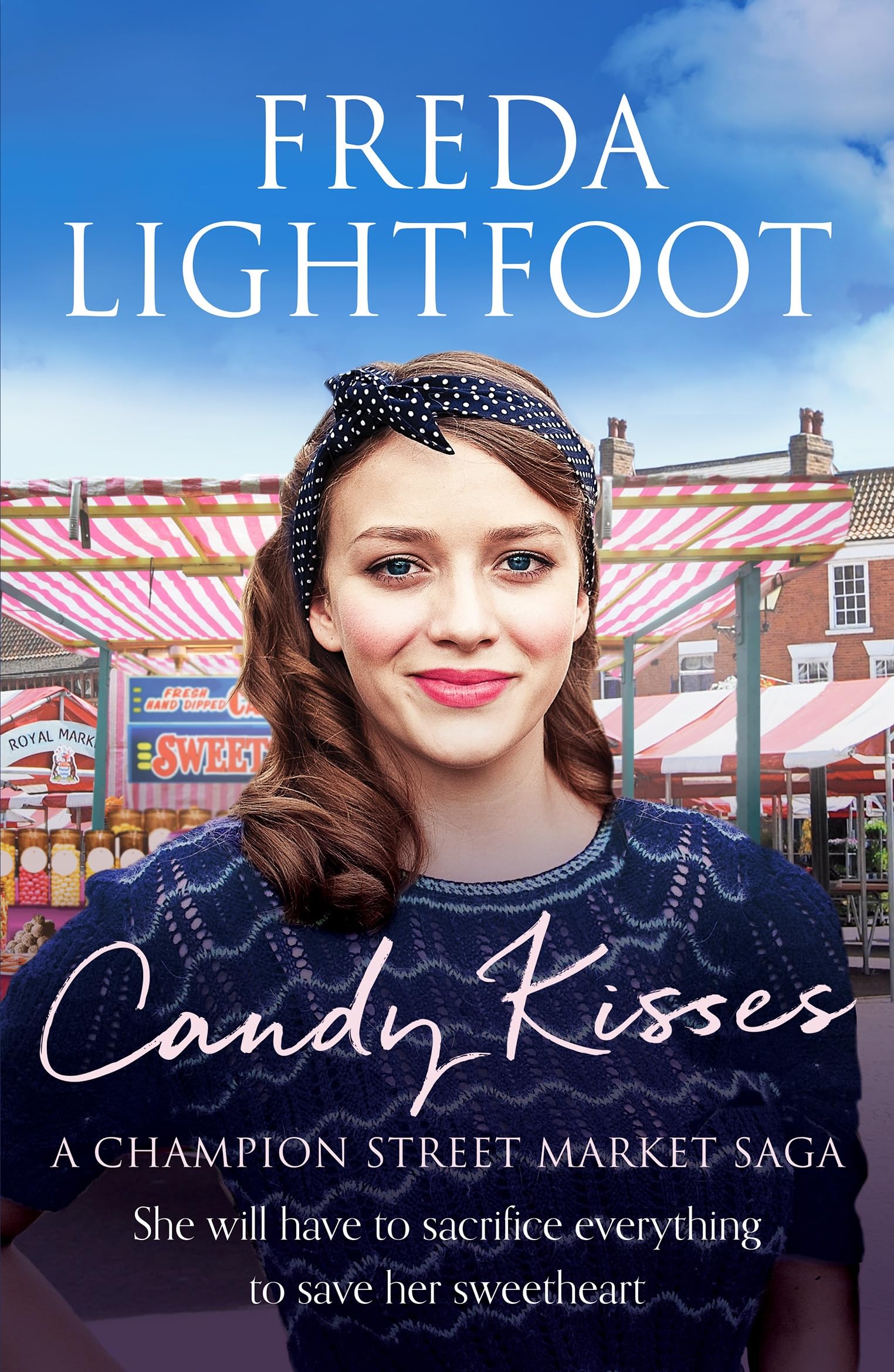 Candy Kisses: 4 (Champion Street Market Saga, 4)