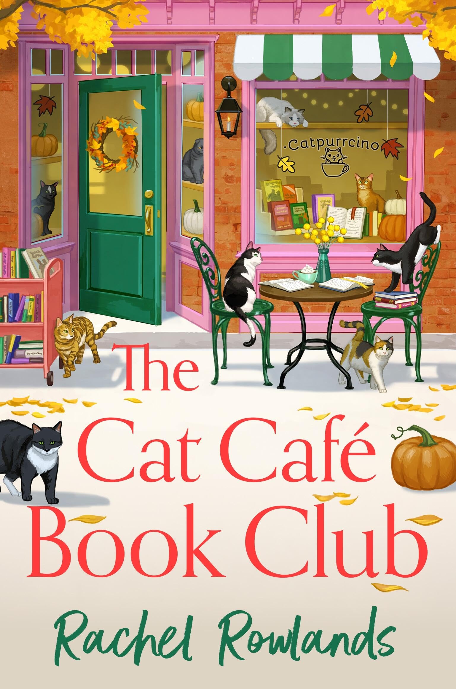 The Cat Cafe Book Club: A totally addictive cosy autumn romance (A Cat Café Romance)