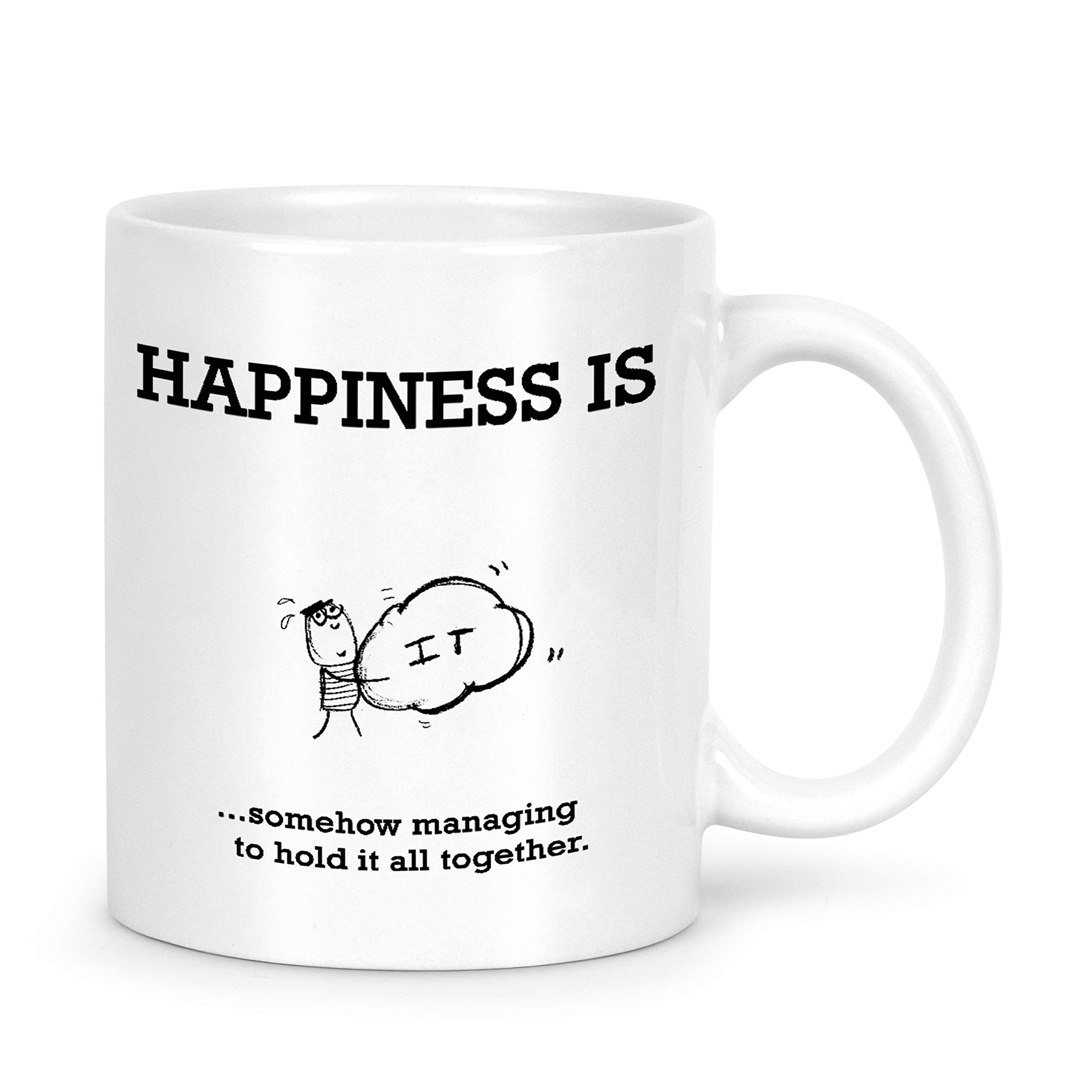iDream Ceramic Coffee Mug Motivational Quote Printed - Happiness is Somehow Managing to Hold it All Together (330 ml)