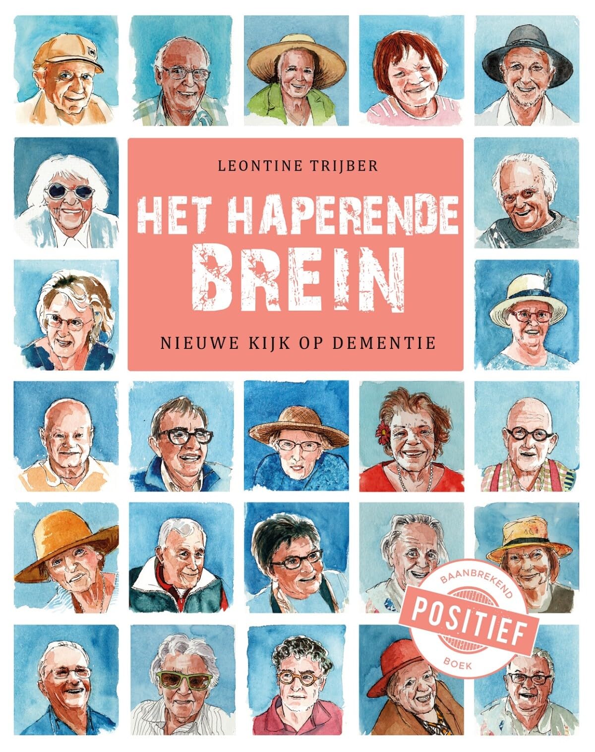 Het haperende brein: nieuwe kijk op dementie