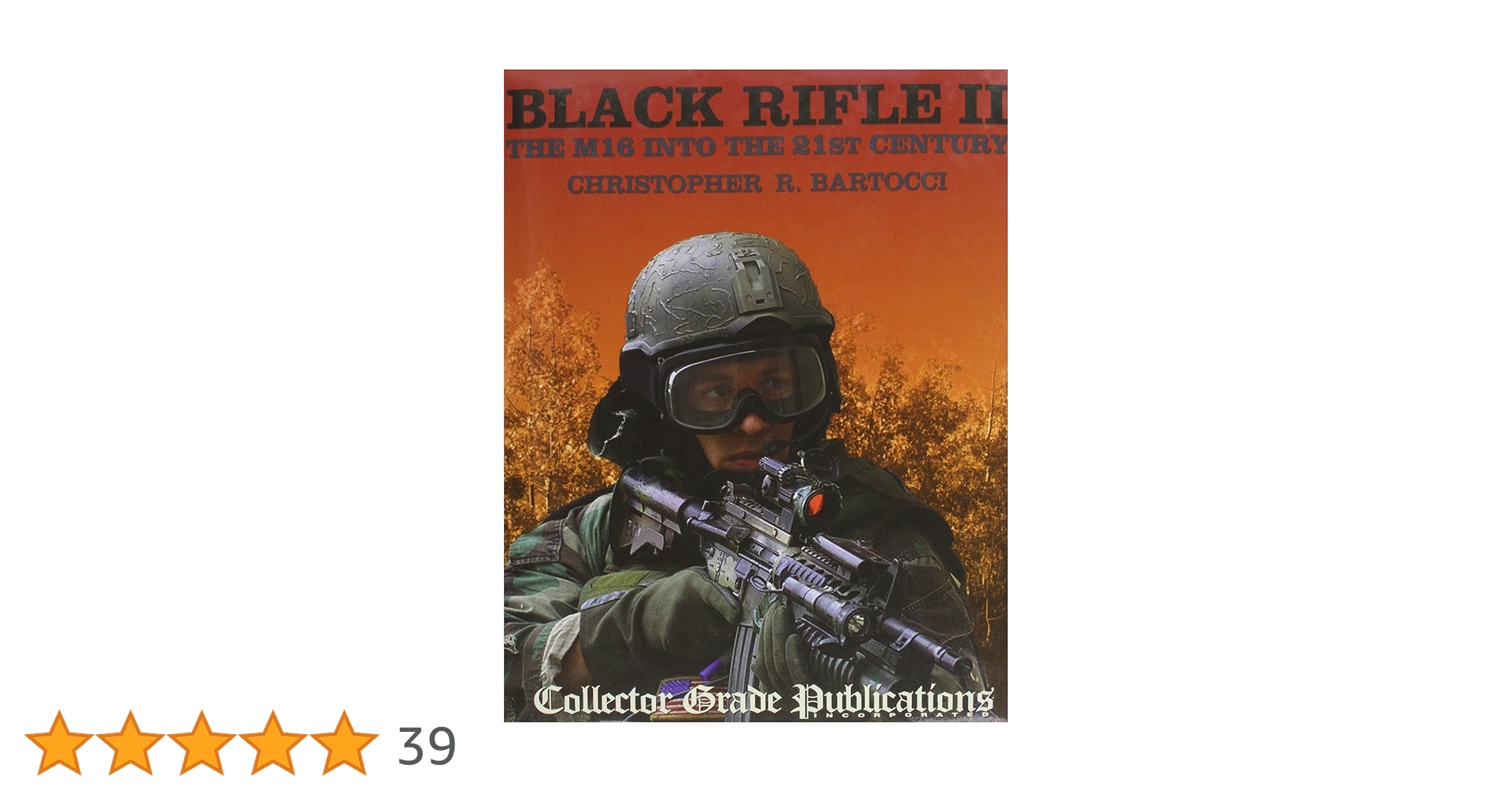 その他 BLACK RIFLE II: THE M16 INTO THE 21ST Amazon | Black Rifle II - the M16 into the 21st Century | Bartocci