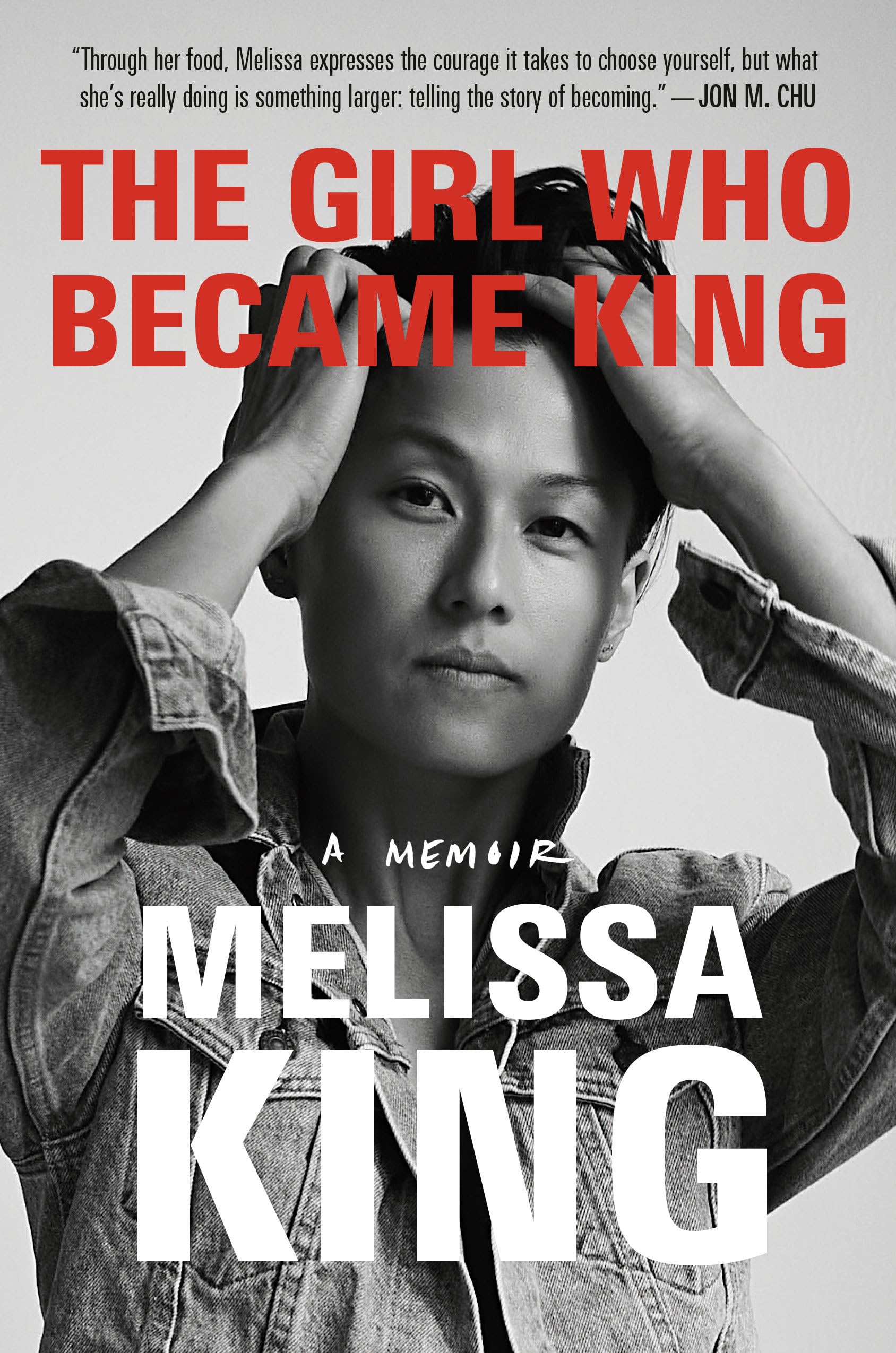 The Girl Who Became King: A Memoir