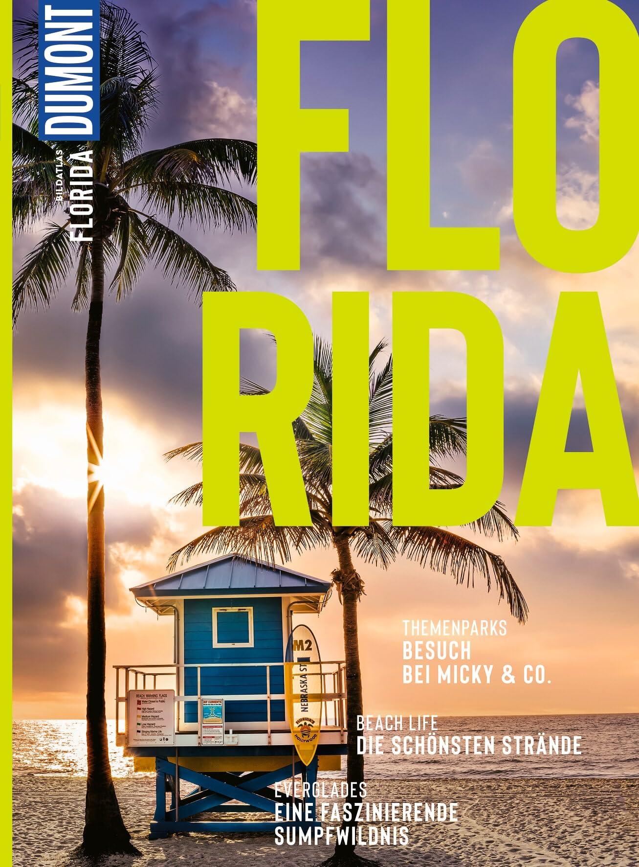 DUMONT Bildatlas Florida: Das praktische Reisemagazin zur Einstimmung.