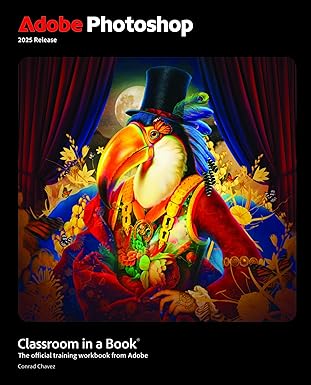 Adobe Photoshop Classroom in a Book 2025 Release-Wow! eBook