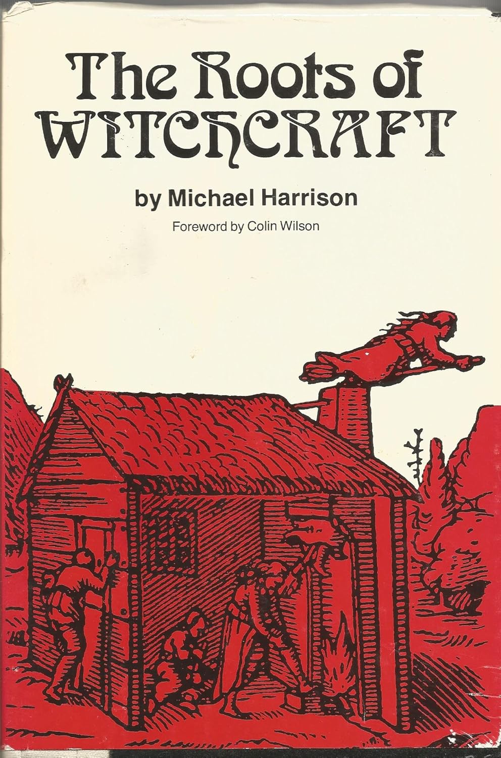 Amazon | Roots of Witchcraft | Harrison, Michael | Occult