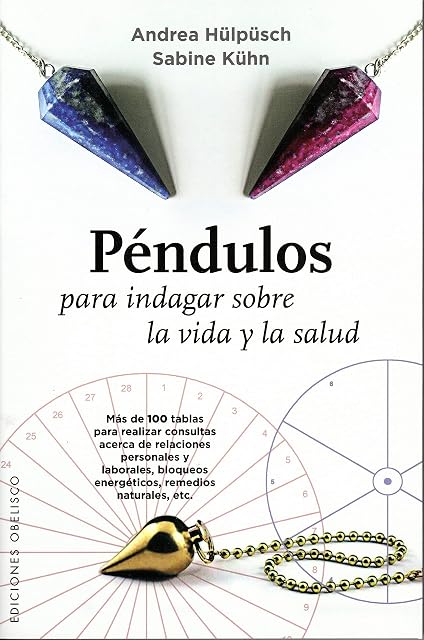 Portada de Pendulos para Indagar sobre la Vida y Salud