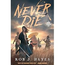 Never Die Epic Sword & Sorcery The Mortal Techniques