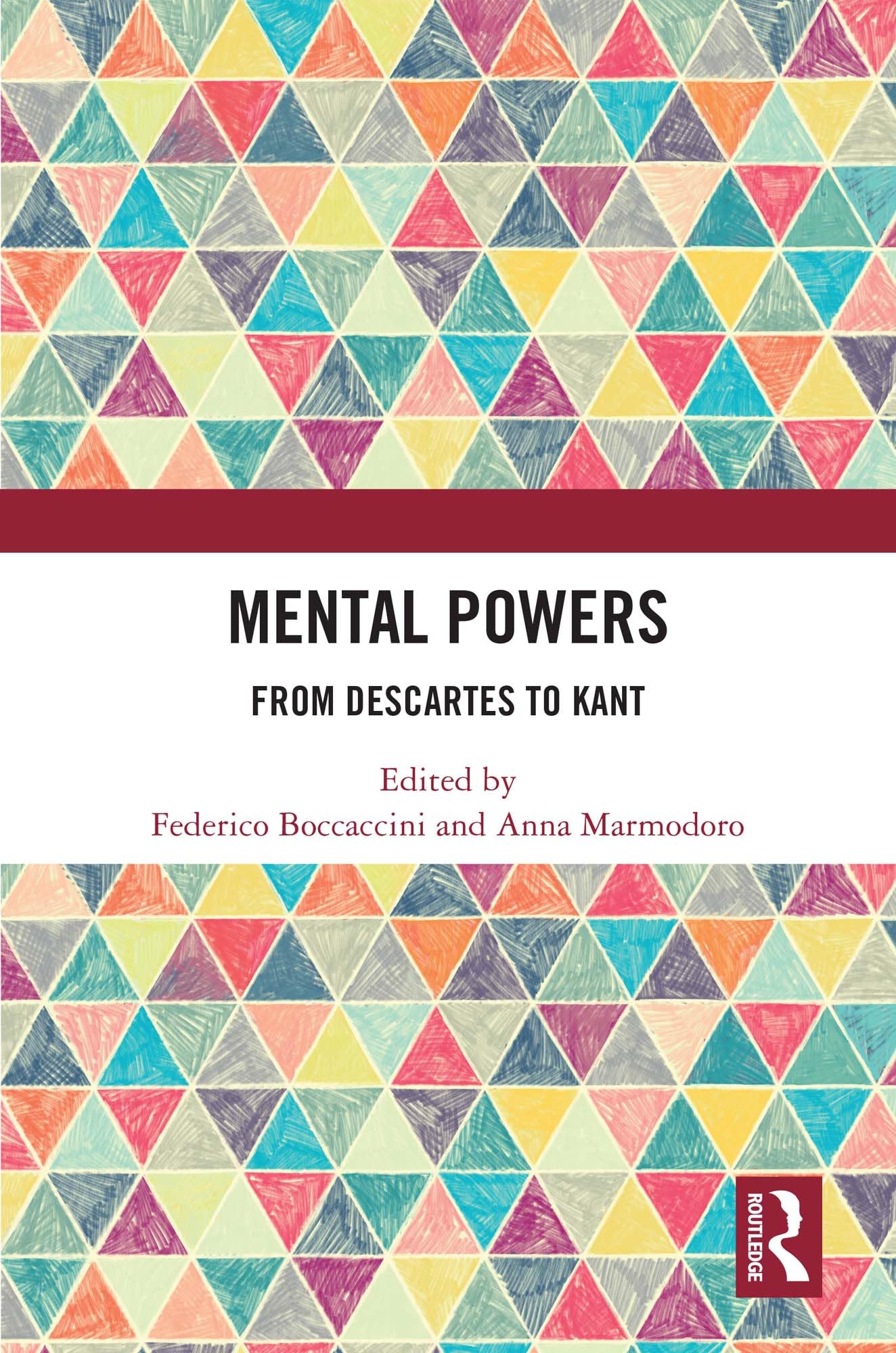 Mental Powers ouvrage académique Descartes Kant philosophie de l'esprit
