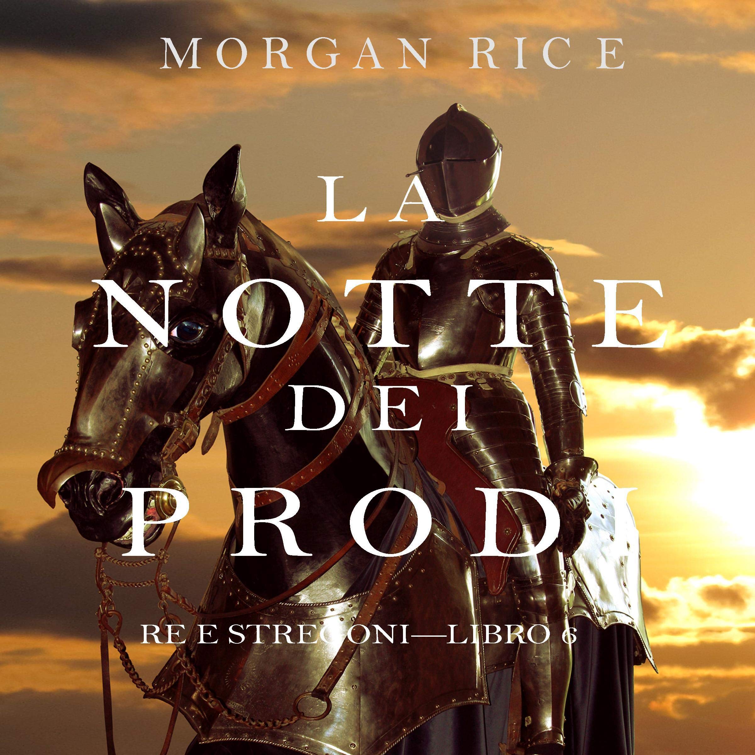 La Notte dei Prodi: Re e Stregoni 6