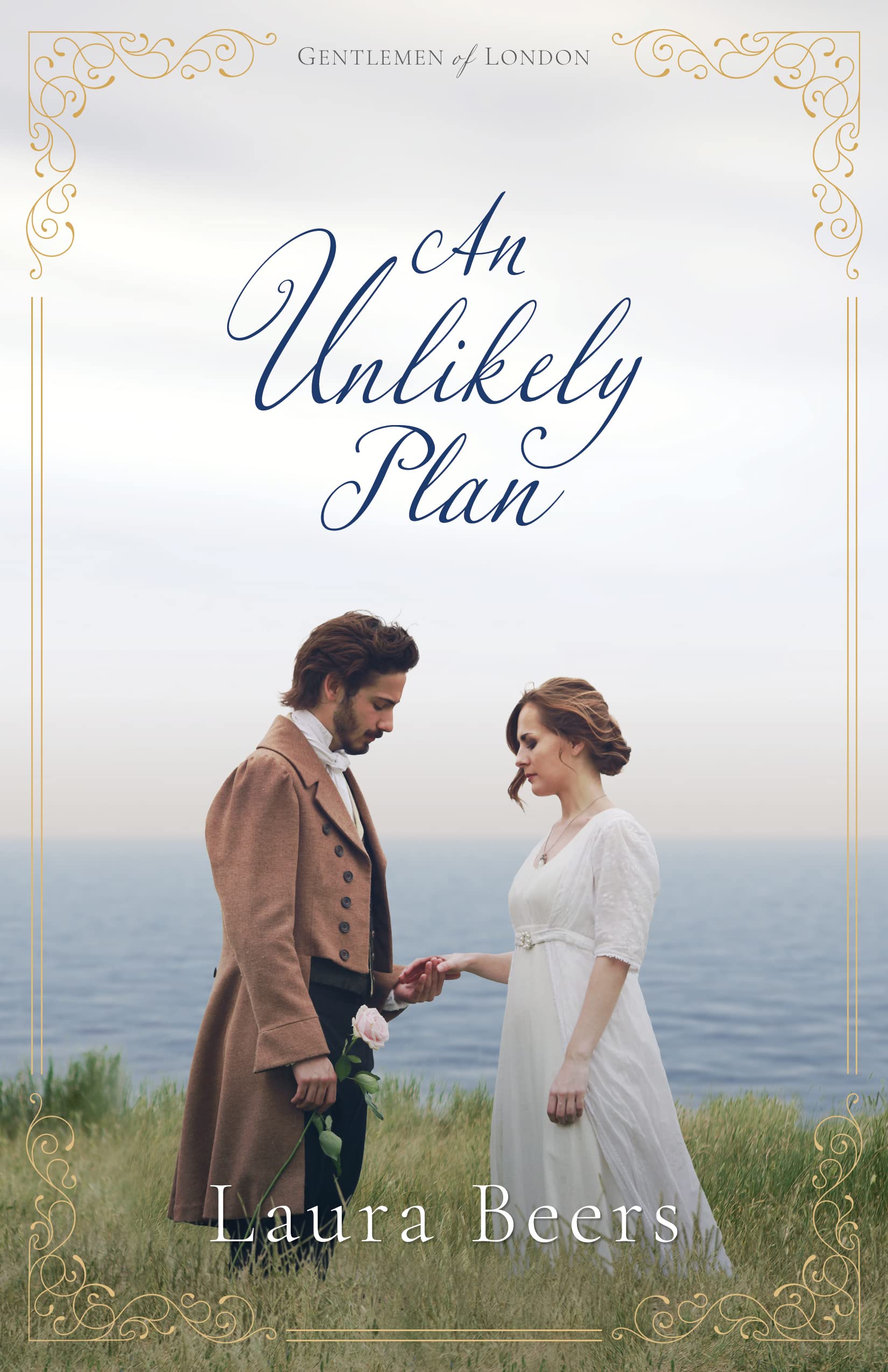 An Unlikely Plan: A Regency Romance (Gentlemen of London Book 2)