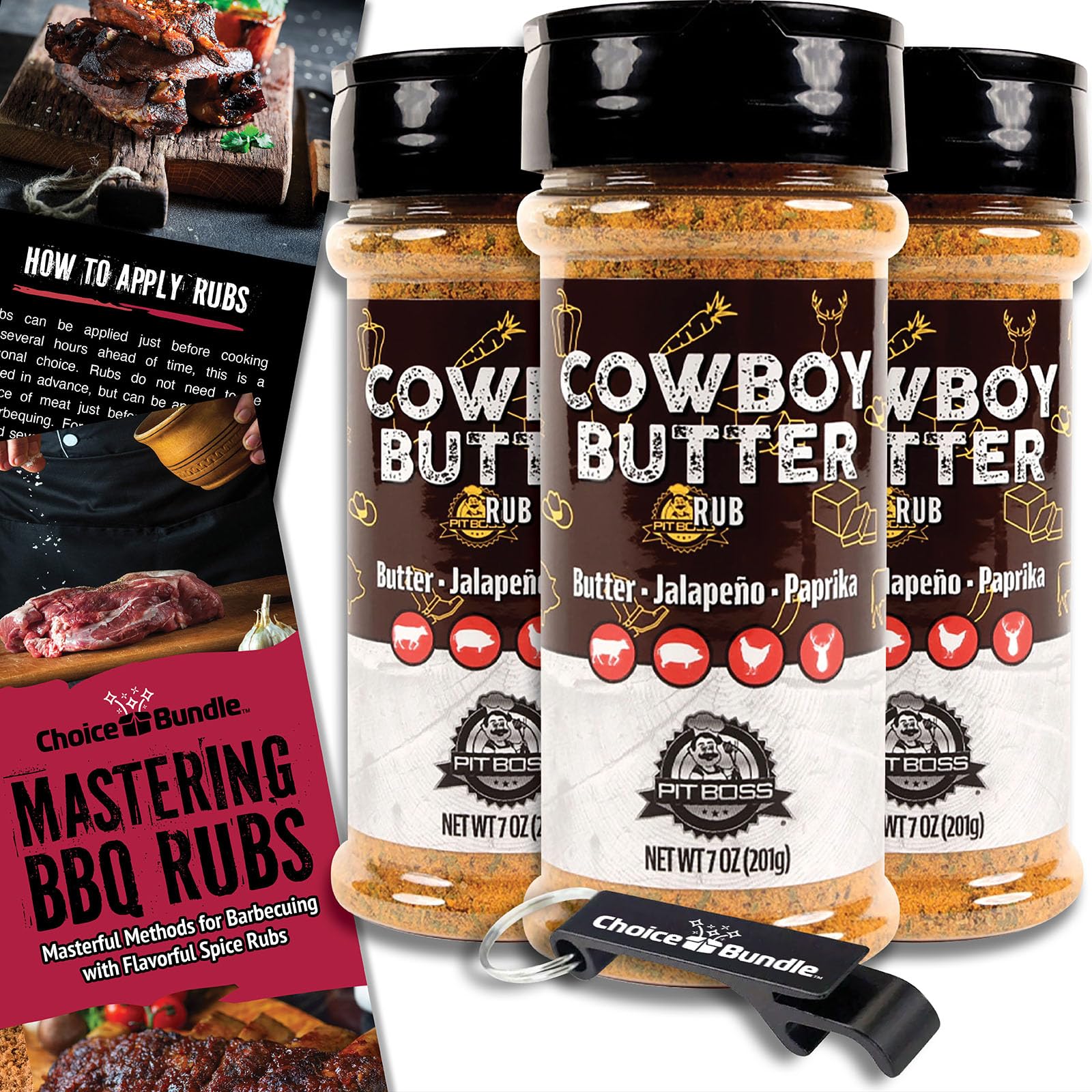 Pit Boss Cowboy Butter Premium Barbecue Mixed Seasoning Spice & Rub 3 pk Choice Bundle (21 oz) + Guide & Keychain Bottle Opener (5 Items)!
