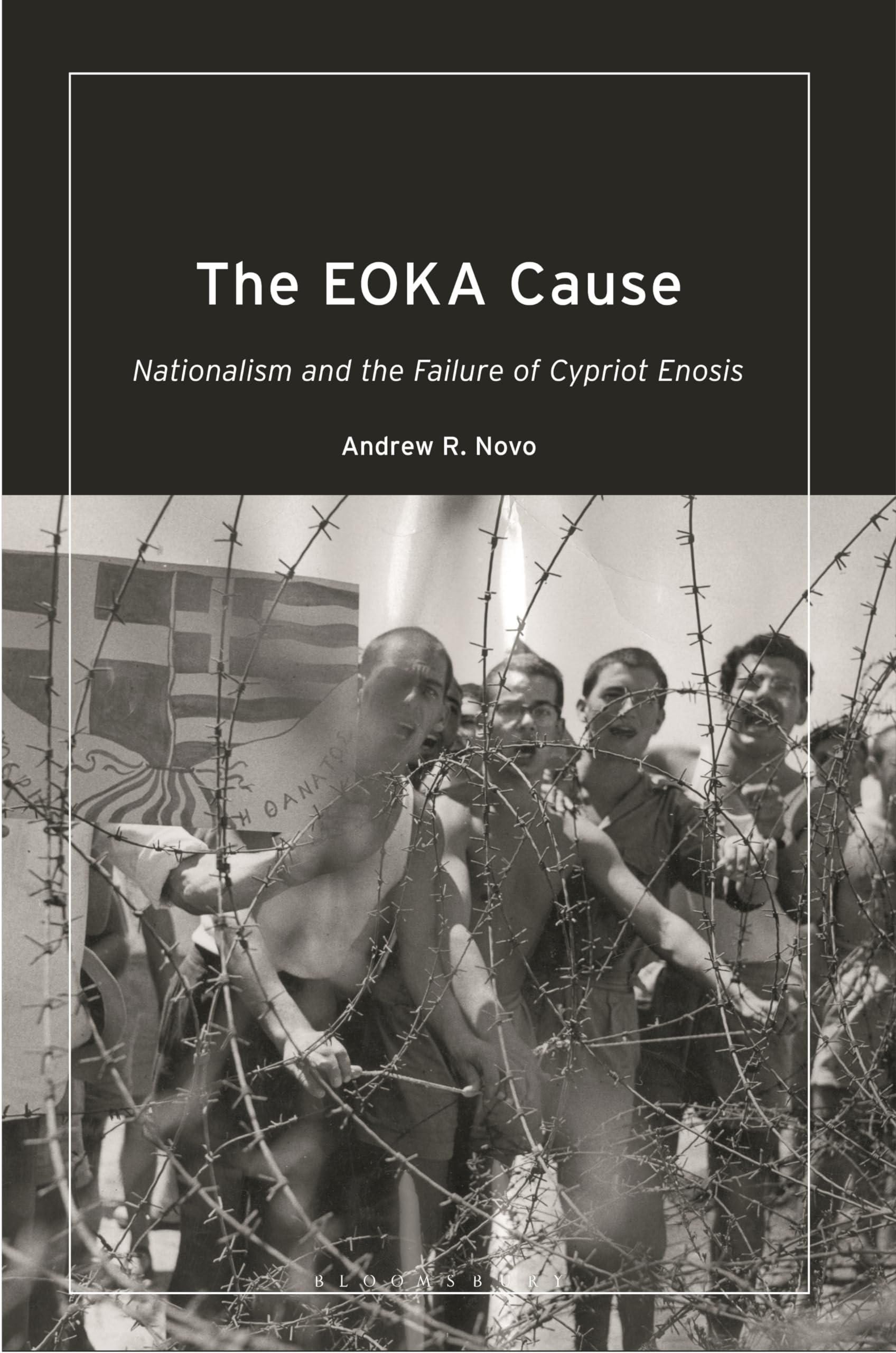 The EOKA Cause by Andrew R. Novo - 9780755635344