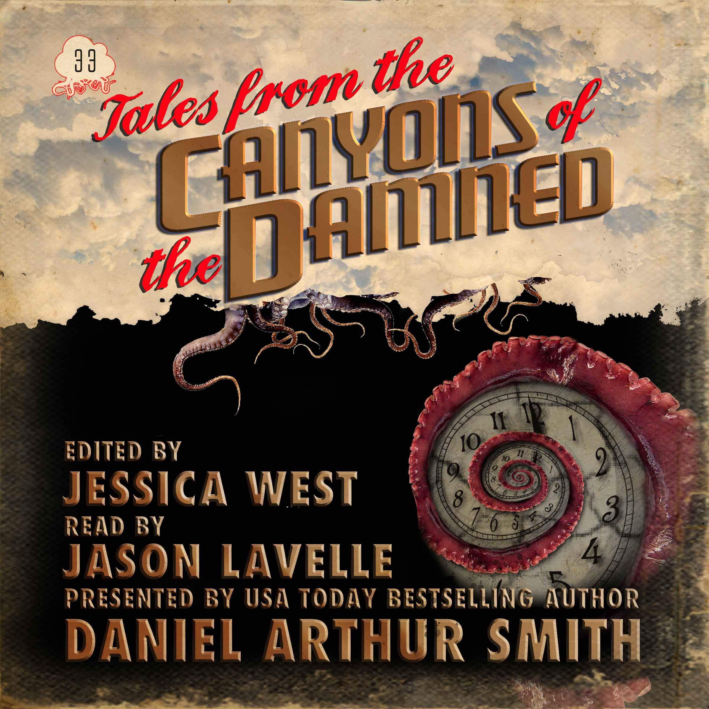 Tales from the Canyons of the Damned: No. 33