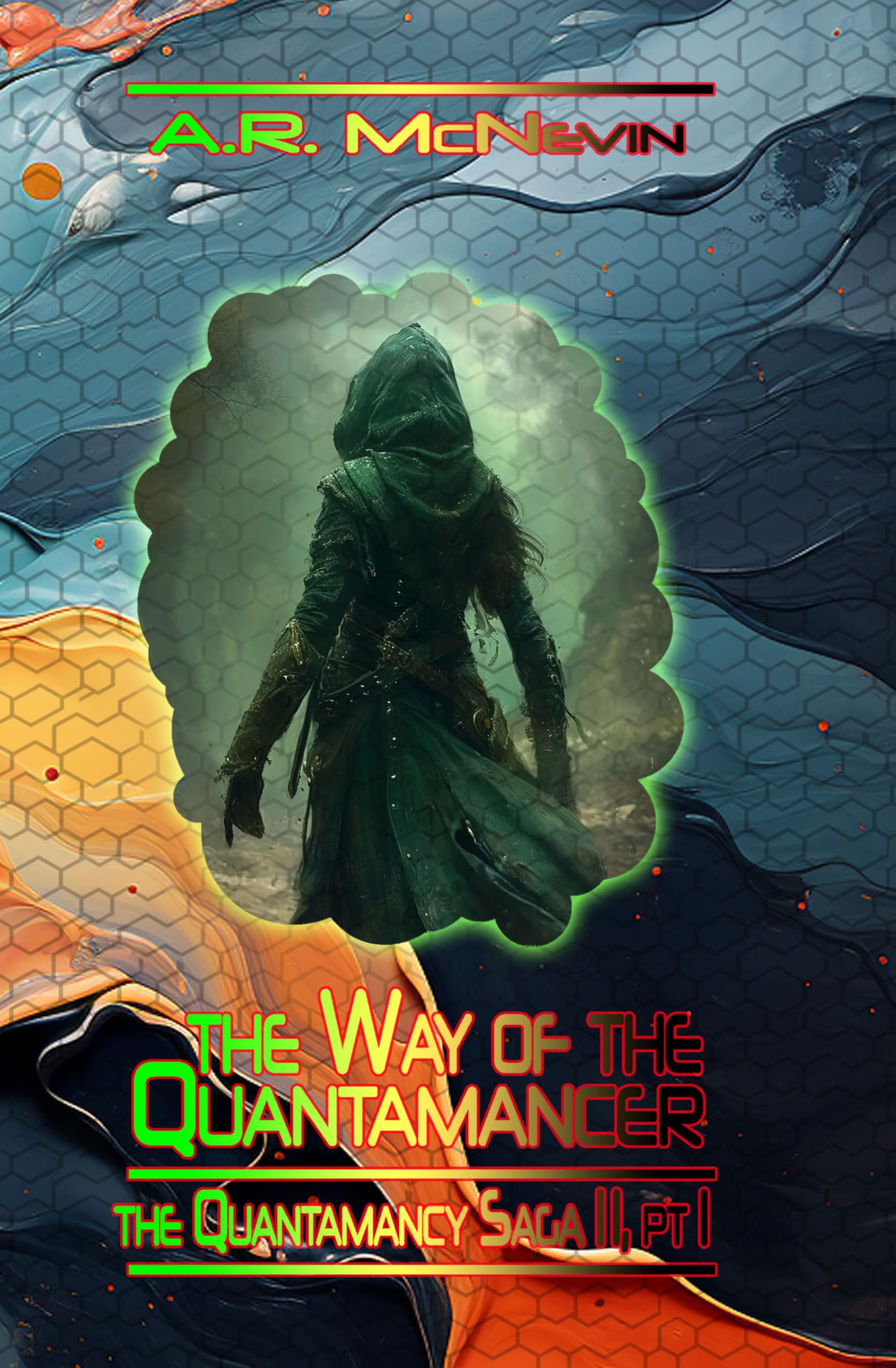 The Way of the Quantamancer (Quantamancy Book 2)