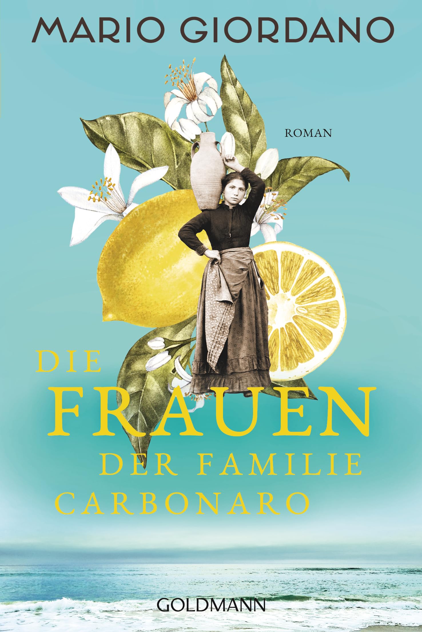 Die Frauen der Familie Carbonaro: Roman