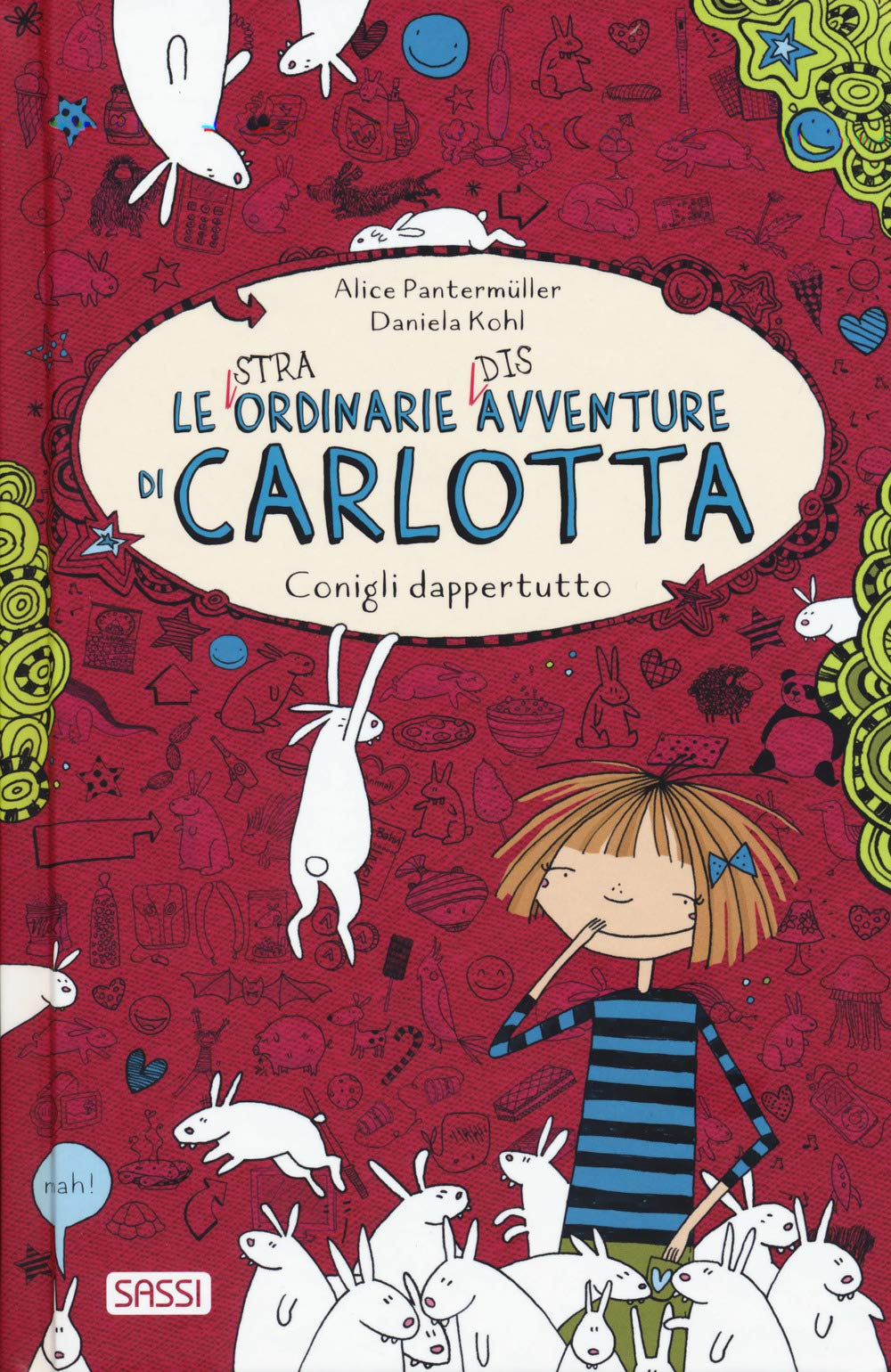 Le  Stra Ordinarie  Dis Avventure Di Carlotta. La Biscia Che Striscia Vol 12