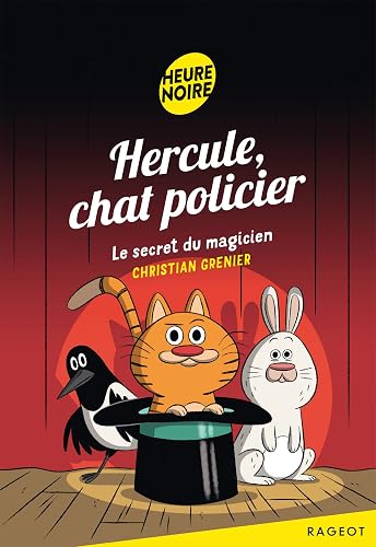 Hercule, chat policier - Le secret du magicien