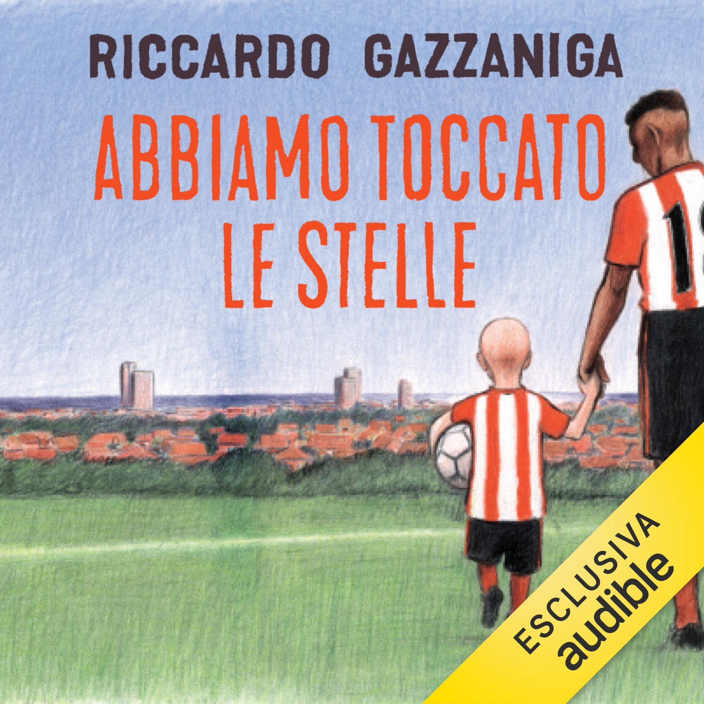 Abbiamo toccato le stelle: Storie di campioni che hanno cambiato il mondo