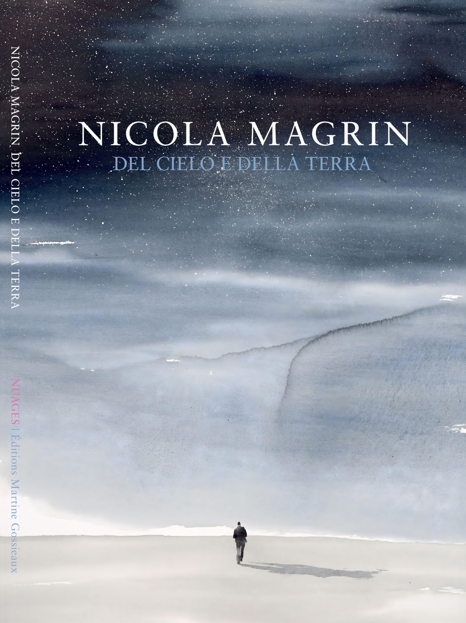 Nicola Magrin. Del cielo e della terra