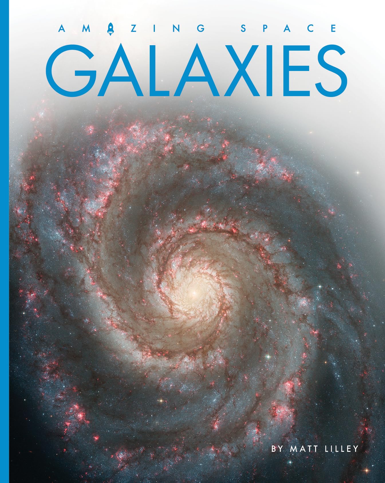 Galaxies (Amazing Space).by Lilley  New 9781682775981 Fast Free Shipping**