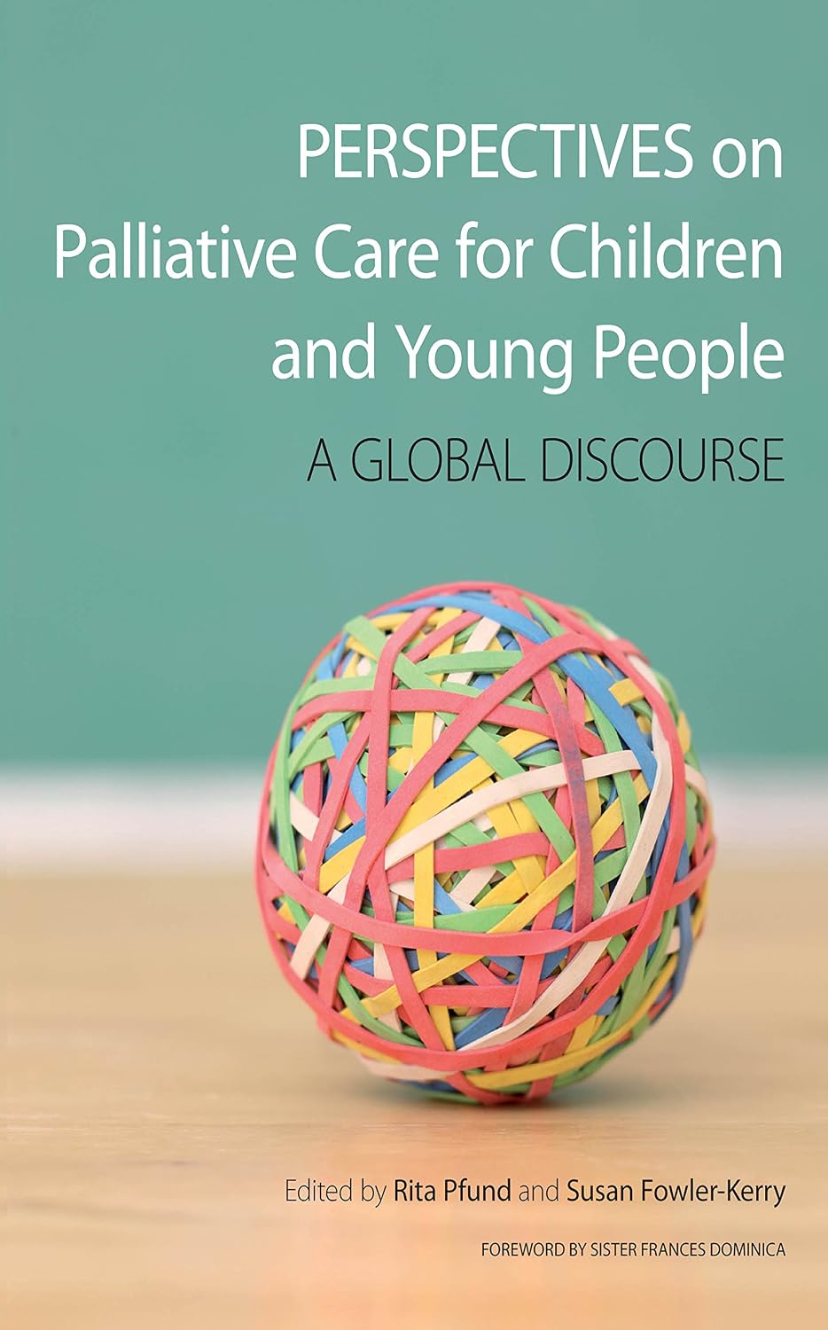 Perspectives on Palliative Care for Children and Young People: A Global Discourse