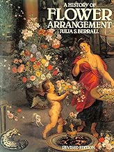 A History of Flower Arrangement