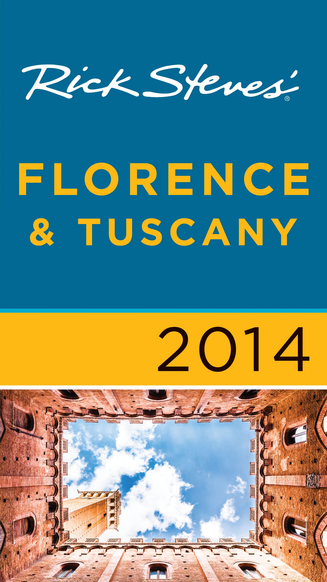 Rick Steves' Florence & Tuscany 2014