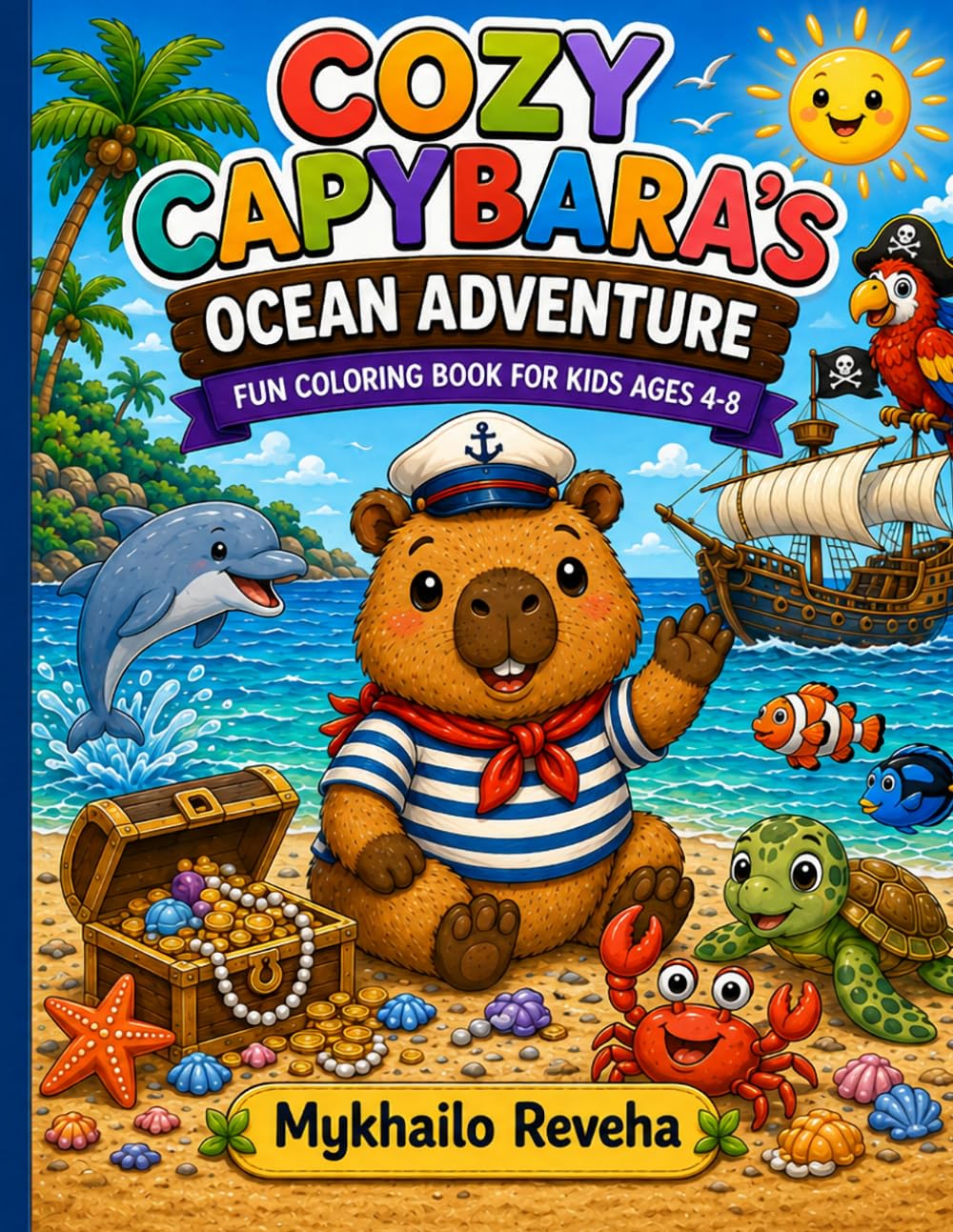 Cozy Capybara's Ocean Adventure: Fun Coloring Book for Kids Ages 4-8 (Cozy Capybara Collection)