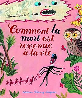 Comment la mort est revenue à la vie