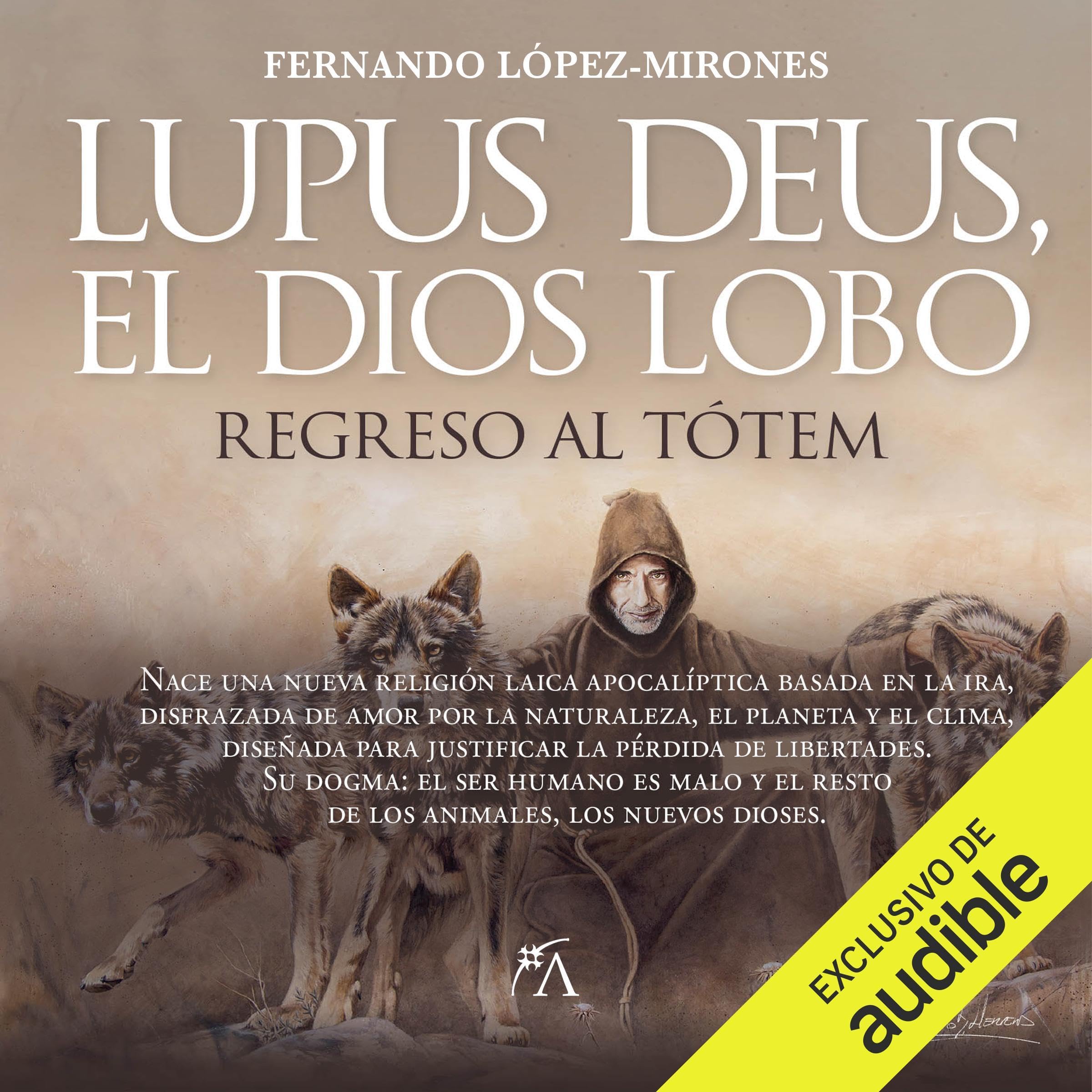 Lupus deus, el dios lobo
