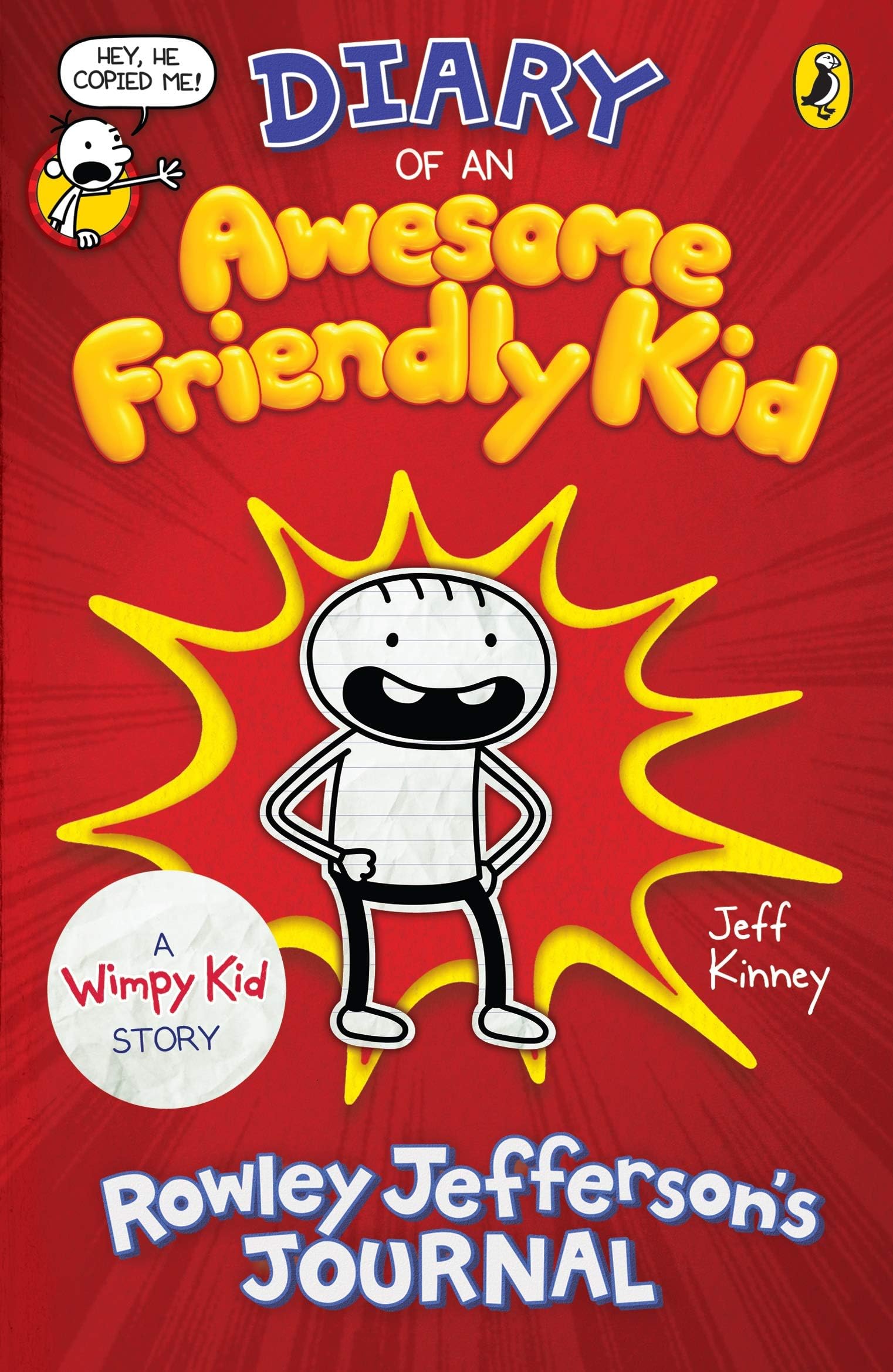 Diary Of An Awesome Friendly Kid: Rowley Jefferson'S Journal