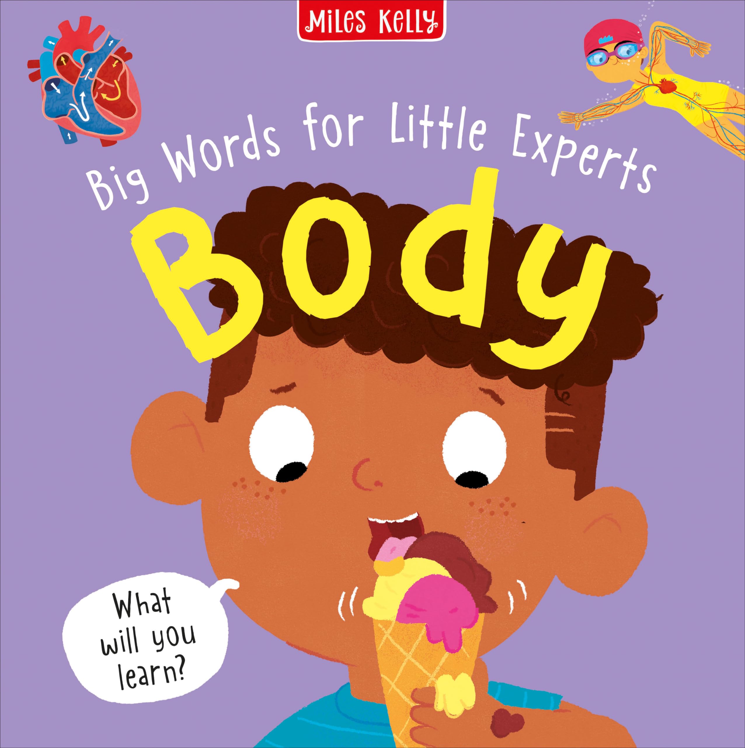 Big Words for Little Experts: Body: A First Word Anatomy Book for Kids and Toddlers Age 2 and Up