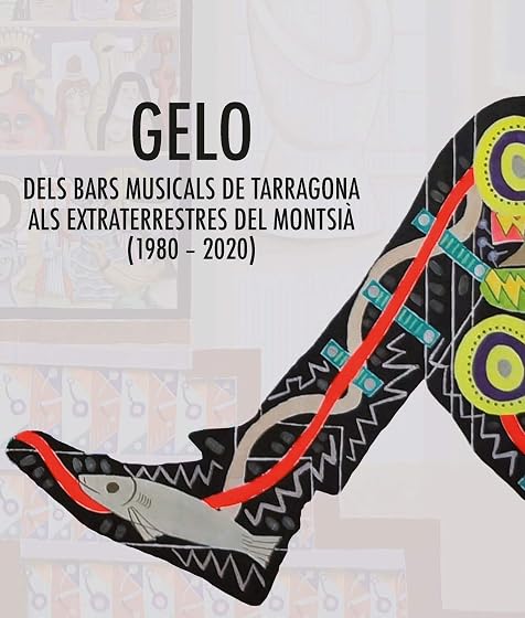Gelo. Dels Bars Musicals de Tarragona Als Extraterrestres del Montsià