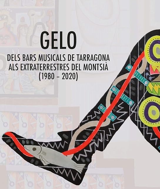 Portada de Gelo. Dels Bars Musicals de Tarragona Als Extraterrestres del Montsià