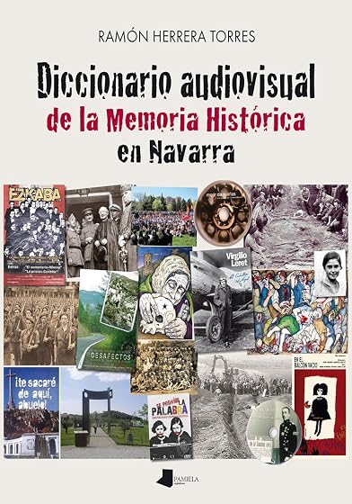 Diccionario audiovisual de la Memoria Histórica en Navarra