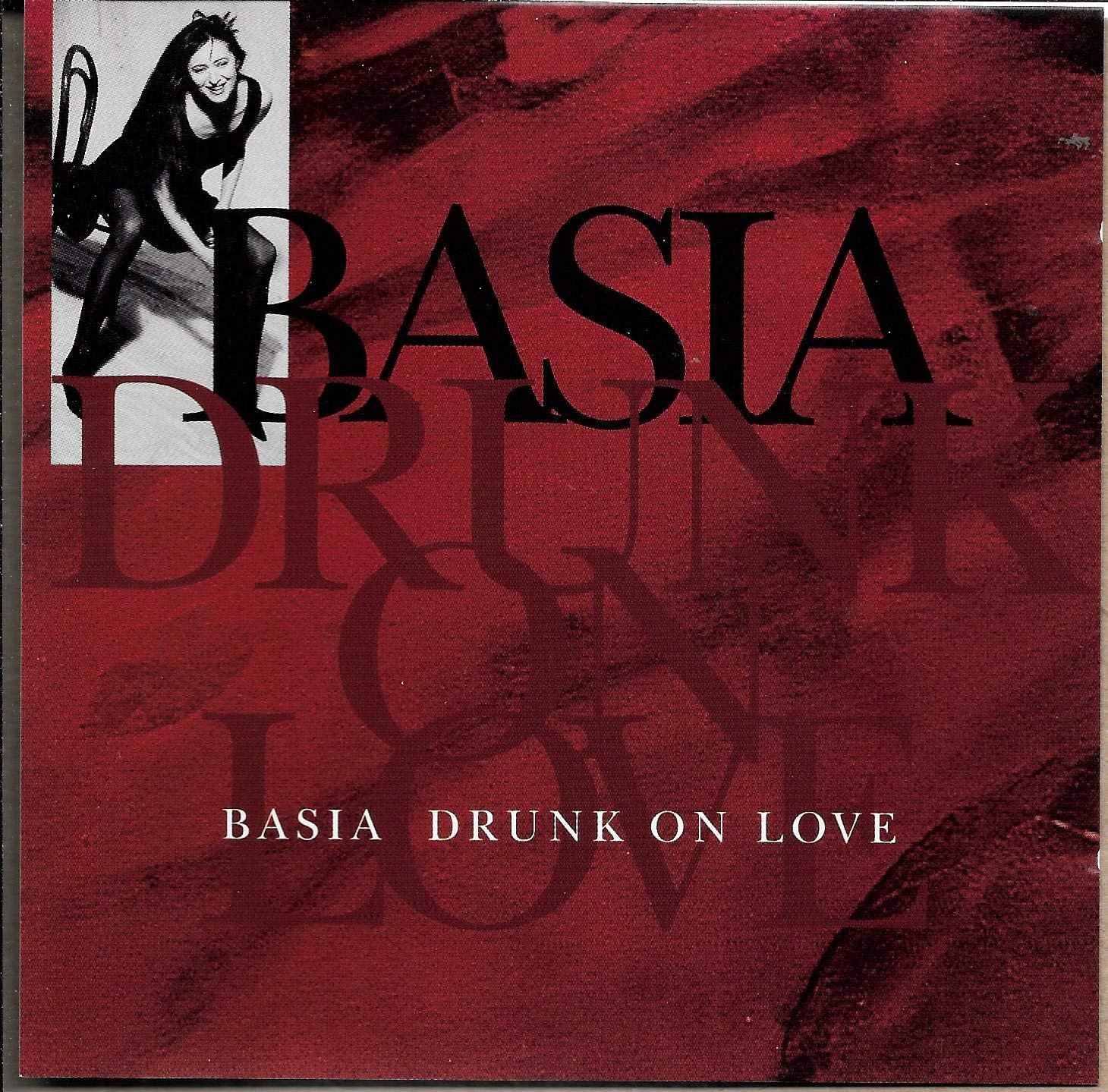 Drunk on Love [Audio CD] Basia
